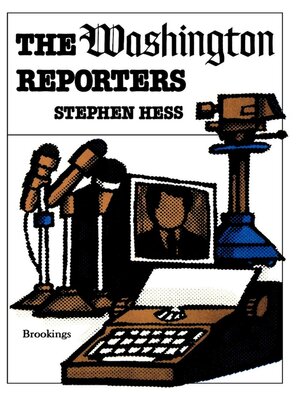 cover image of The Washington Reporters